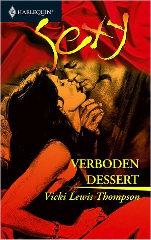 [Harlequin Sexy 25] • Verboden Dessert